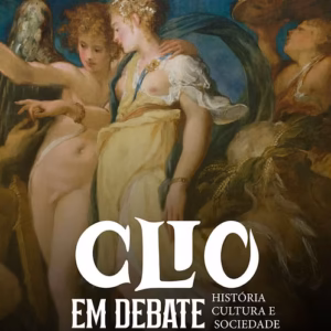 Clio em debate: história, cultura e sociedade