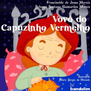Vovó do Capuzinho Vermelho