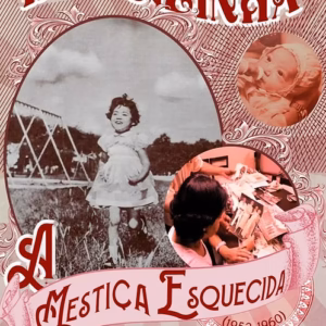 Diacuízinha: a mestiça esquecida (1952-1960)