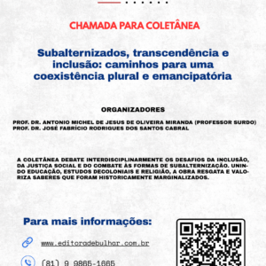 EDITAL - Coletânea “Subalternizados, transcendência e inclusão: caminhos para uma coexistência plural e emancipatória”